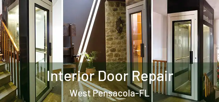  Interior Door Repair West Pensacola-FL